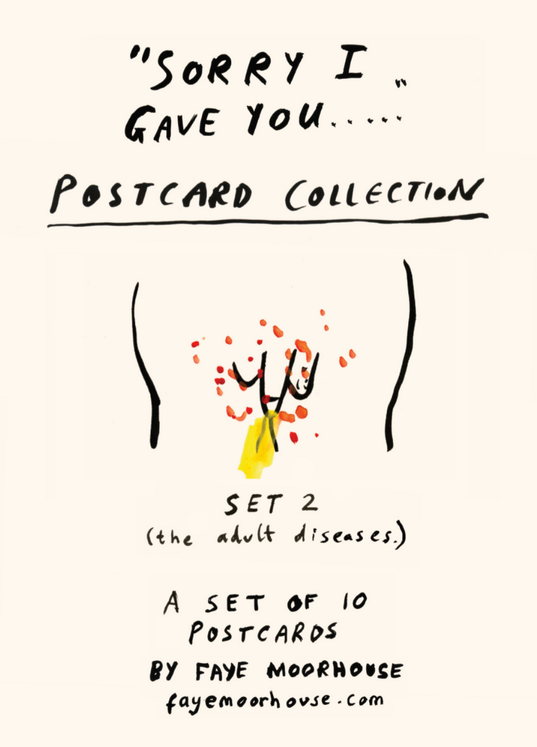 Sorry I gave you...  Postcard Set (SET 2 The Adult Diseases)